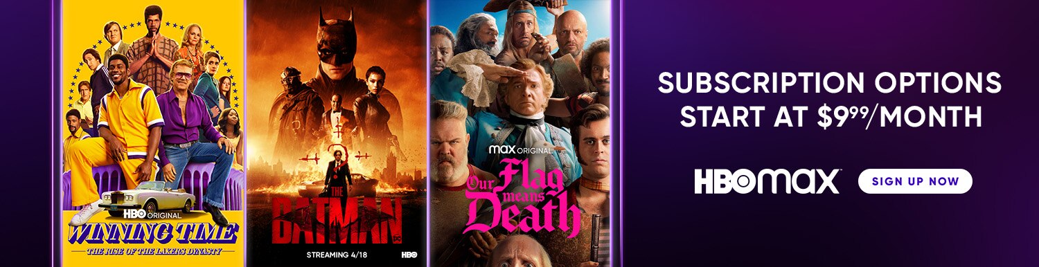 HBO Max subscription plans start at $9.99. 