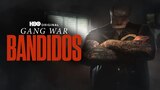 Gang War: Bandidos