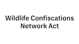 Wildlife Confiscations Network Act