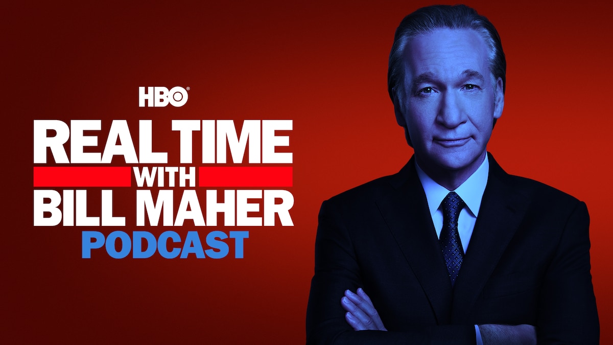 Bill Maher Podcast